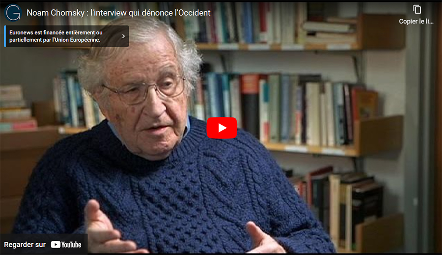 Noam Chomsky : l'interview qui dénonce l'Occident
