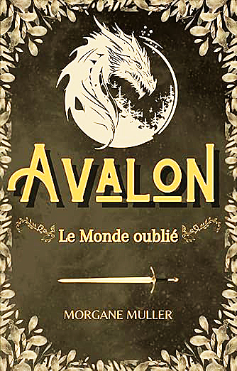 Avalon: Le Monde oublié